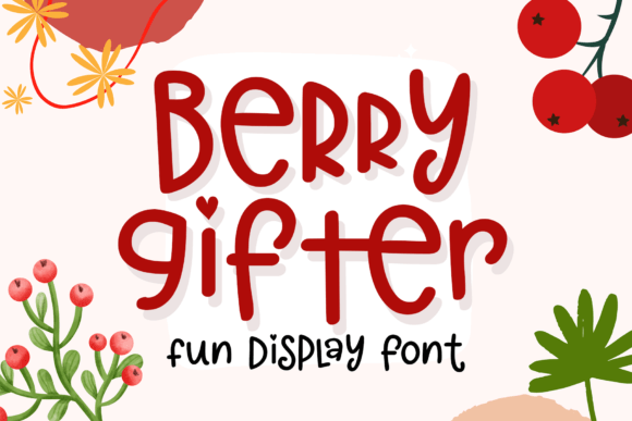 Berry Gifter: A Sweet, Flowing Script Font for Digital Branding