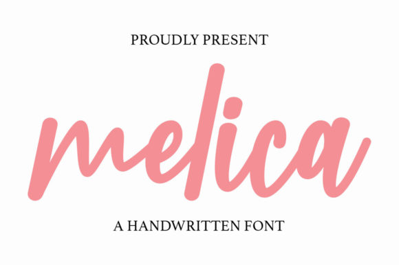 Meet Melica: A Handwritten Font That Sells