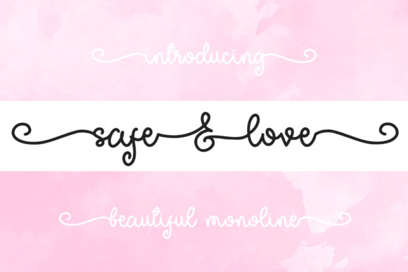 Safe Love: A Refined Script Font for Digital Branding