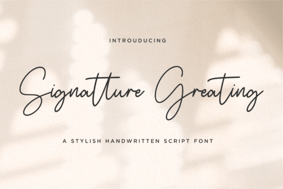 Signatture Greating: A Gentle Script for Editorial Elegance