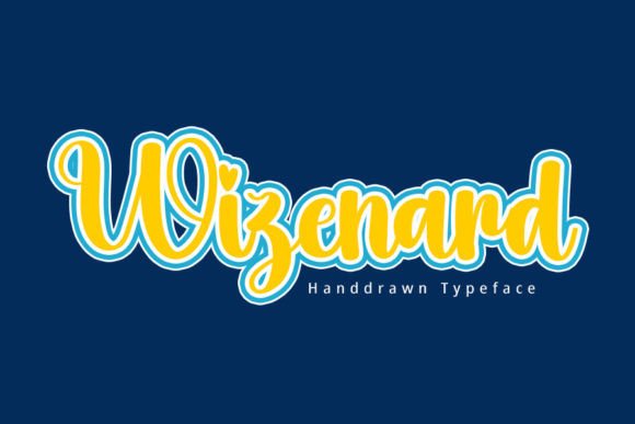 Wizenard: A Sweet Handwritten Font That Makes Campaigns Feel Human